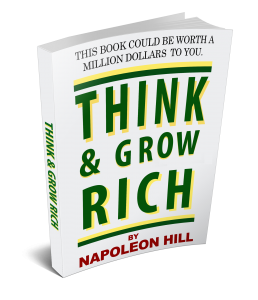 Think & Grow Rich by Napoleon hill