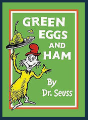 Green Eggs and Ham by Dr. Seuss